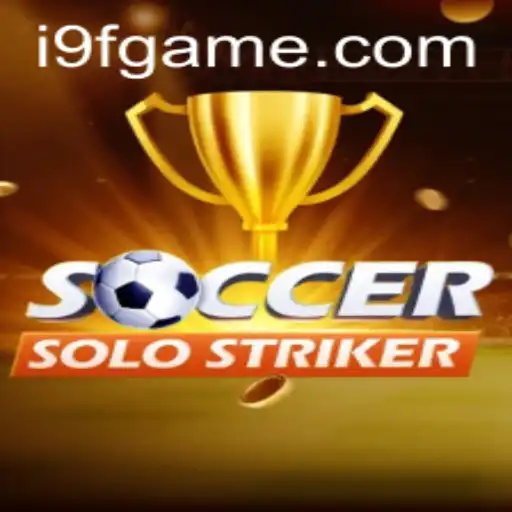 Diving Into the Dynamic World of SoccerSoloStriker: A Unique 9F Game App Experience