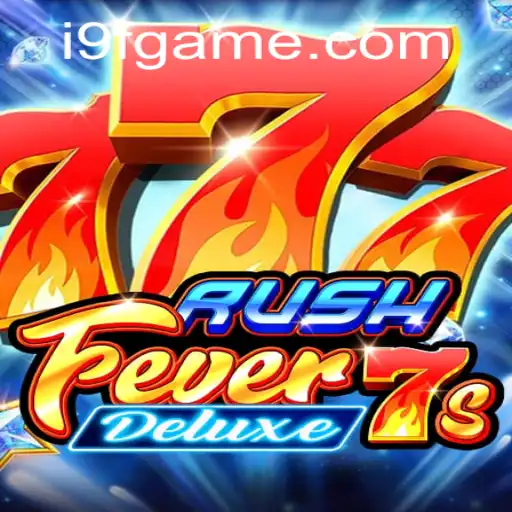 RushFever7sDeluxe: Dive into the Ultimate 9f Game App Experience